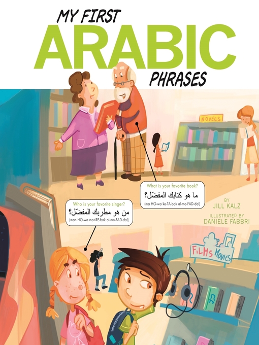 Title details for My First Arabic Phrases by Jill Kalz - Available